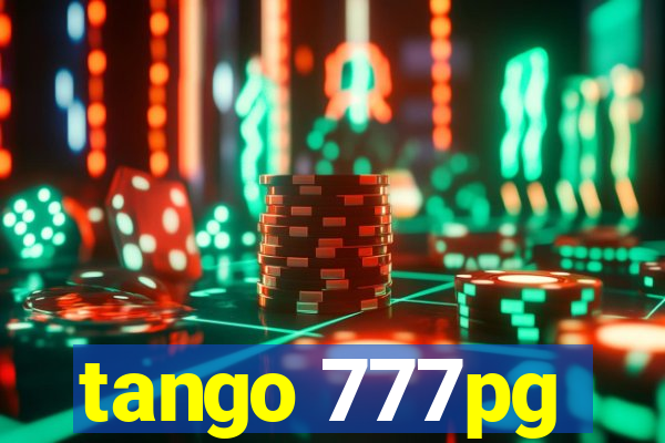 tango 777pg